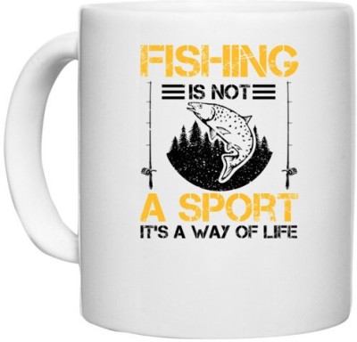 UDNAG White Ceramic Coffee / Tea 'Fishing | Fishing is not a sport, it’s a way of life' Perfect for Gifting [330ml] Ceramic Coffee Mug(330 ml)
