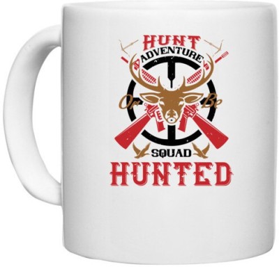 UDNAG White Ceramic Coffee / Tea 'Hunter | hunt adventure or be squad hunted' Perfect for Gifting [330ml] Ceramic Coffee Mug(330 ml)