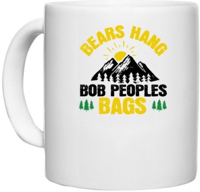 UDNAG White Ceramic Coffee / Tea 'Adventure | Bears hang Bob Peoples' bags' Perfect for Gifting [330ml] Ceramic Coffee Mug(330 ml)