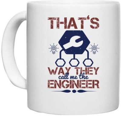 UDNAG White Ceramic Coffee / Tea 'Engineer | that's way they call me the engineer' Perfect for Gifting [330ml] Ceramic Coffee Mug(330 ml)