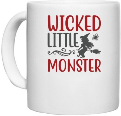 UDNAG White Ceramic Coffee / Tea 'witch | Wicked Little Monster' Perfect for Gifting [330ml] Ceramic Coffee Mug(330 ml)