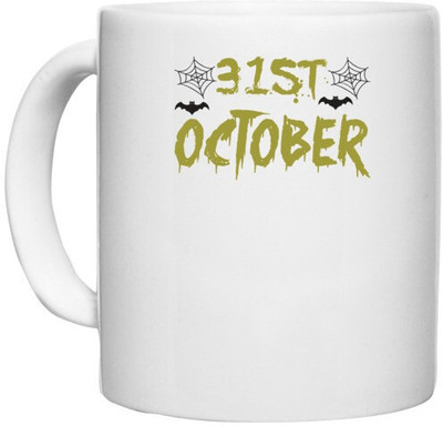 UDNAG White Ceramic Coffee / Tea 'Halloween | October 31st copy' Perfect for Gifting [330ml] Ceramic Coffee Mug(330 ml)