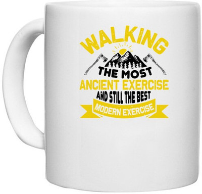 UDNAG White Ceramic Coffee / Tea 'Adventure | Walking the most ancient exercise and still the best modern exercise' Perfect for Gifting [330ml] Ceramic Coffee Mug(330 ml)