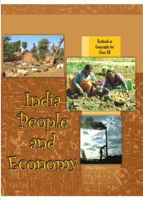 India People And Economy - Textbook In Geography For Class - 12(Paperback, NCERT EXPERT)