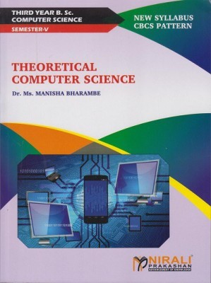 THEORETICAL COMPUTER SCIENCE (Third Year TYBSc Computer Science Semester 5 - SPPU)(Paperback, Dr. Ms. Manisha Bharambe)