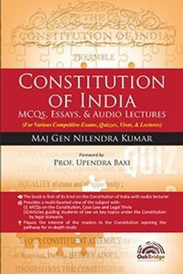 Constitution of India: MCQs, Essays, & Audio Lectures(Paperback, Maj Gen Nilendra Kumar)