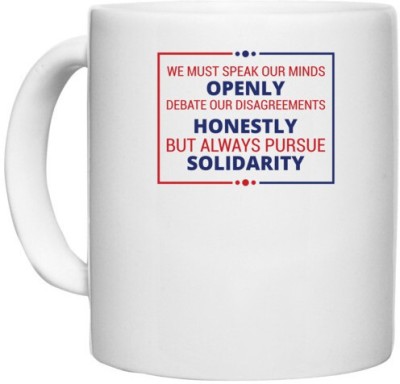 UDNAG White Ceramic Coffee / Tea 'Openly honestly solidarity | Donalt Trump' Perfect for Gifting [330ml] Ceramic Coffee Mug(330 ml)