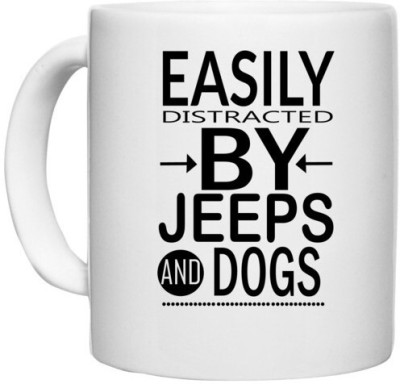 UDNAG White Ceramic Coffee / Tea 'Dog | Easily distracted by jeeps dog' Perfect for Gifting [330ml] Ceramic Coffee Mug(330 ml)