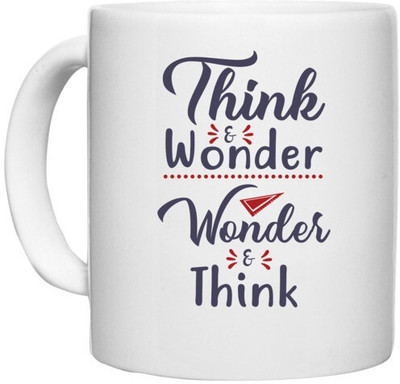 UDNAG White Ceramic Coffee / Tea 'Think wonder | Dr. Seuss' Perfect for Gifting [330ml] Ceramic Coffee Mug(330 ml)