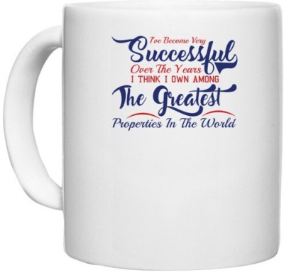 UDNAG White Ceramic Coffee / Tea 'The greatest property in the world | Donalt Trump' Perfect for Gifting [330ml] Ceramic Coffee Mug(330 ml)