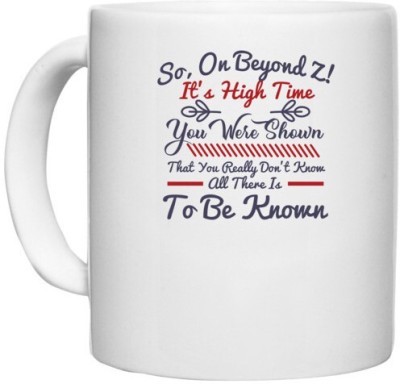 UDNAG White Ceramic Coffee / Tea 'To be known | Dr. Seuss' Perfect for Gifting [330ml] Ceramic Coffee Mug(330 ml)