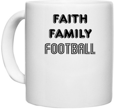 UDNAG White Ceramic Coffee / Tea 'Football | faith family football' Perfect for Gifting [330ml] Ceramic Coffee Mug(330 ml)