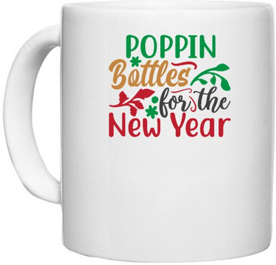 UDNAG White Ceramic Coffee / Tea 'Christmas | poppin bottles for the new year' Perfect for Gifting [330ml] Ceramic Coffee Mug(330 ml)