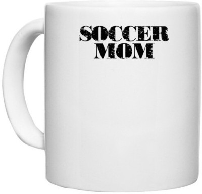 UDNAG White Ceramic Coffee / Tea 'Soccer | soccer mom copy' Perfect for Gifting [330ml] Ceramic Coffee Mug(330 ml)
