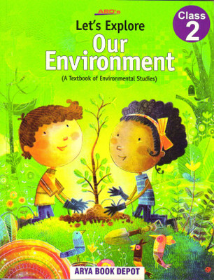 Let's Explor Our Environment 2(Paperback, MAMTA SHARMA)
