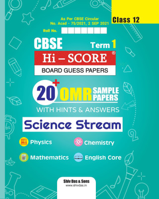 CBSE Term 1 Hi Score OMR Based Sample Papers for Class 12 Science Stream Physics, Chemistry, Mathematics, English Core(Paperback, Shivdas Editorial)