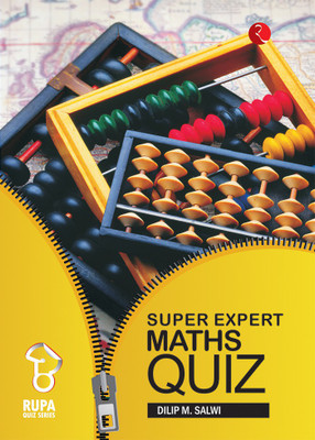 Super Expert Maths Quiz(English, Paperback, Salwi Dilip M.)