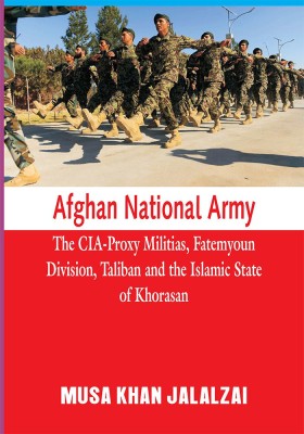 Afghan National Army(English, Paperback, Jalalzai Musa Khan)