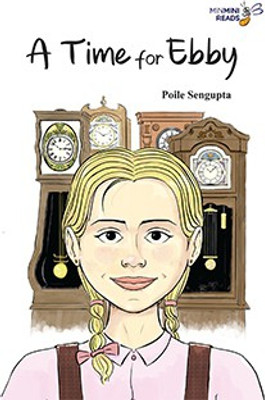 A Time for Ebby(Paperback, Poile Sengupta)