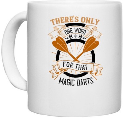 UDNAG White Ceramic Coffee / Tea 'Dart | There's only one word for that magic darts!' Perfect for Gifting [330ml] Ceramic Coffee Mug(330 ml)