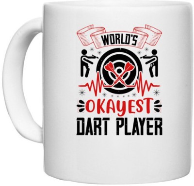 UDNAG White Ceramic Coffee / Tea 'Dart | World's okayest dart player' Perfect for Gifting [330ml] Ceramic Coffee Mug(330 ml)