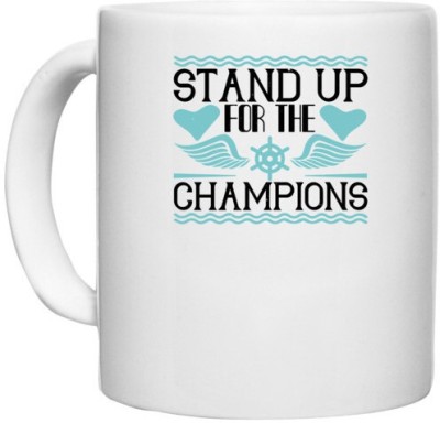 UDNAG White Ceramic Coffee / Tea 'Boating | Stand up for the champions' Perfect for Gifting [330ml] Ceramic Coffee Mug(330 ml)