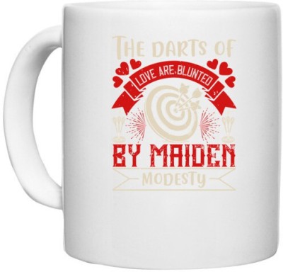 UDNAG White Ceramic Coffee / Tea 'Dart | The darts of love are blunted by maiden modesty' Perfect for Gifting [330ml] Ceramic Coffee Mug(330 ml)