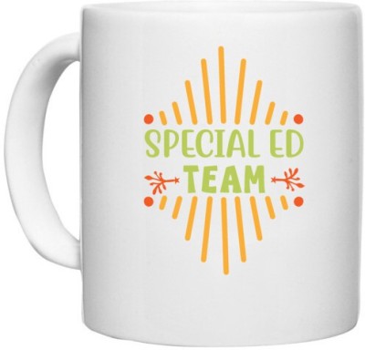 UDNAG White Ceramic Coffee / Tea 'Team | Special ed team' Perfect for Gifting [330ml] Ceramic Coffee Mug(330 ml)