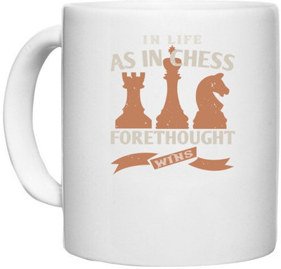 UDNAG White Ceramic Coffee / Tea 'Chess | In life, as in chess, forethought wins' Perfect for Gifting [330ml] Ceramic Coffee Mug(330 ml)