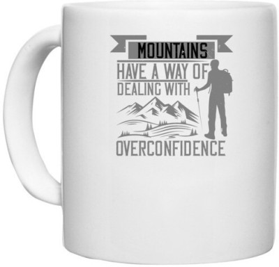 UDNAG White Ceramic Coffee / Tea 'Climbing | Mountains have a way of dealing with overconfidence' Perfect for Gifting [330ml] Ceramic Coffee Mug(330 ml)