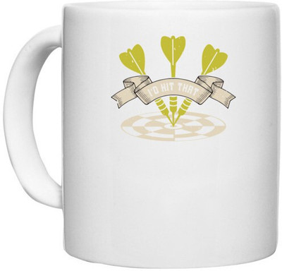 UDNAG White Ceramic Coffee / Tea 'Dart | I’d Hit That' Perfect for Gifting [330ml] Ceramic Coffee Mug(330 ml)