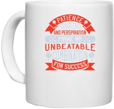 UDNAG White Ceramic Coffee / Tea 'Golf | Patience, persistence and perspiration make an unbeatable combination for success' Perfect for Gifting [330ml] Ceramic Coffee Mug(330 ml)