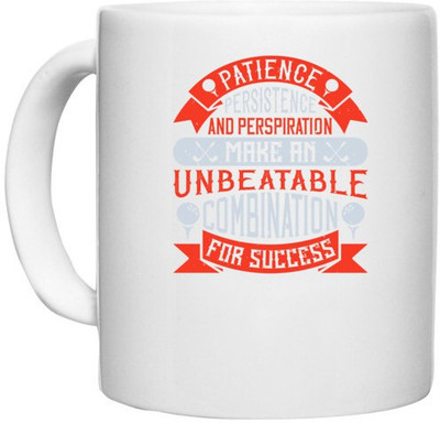 UDNAG White Ceramic Coffee / Tea 'Golf | Patience, persistence and perspiration make an unbeatable combination for success' Perfect for Gifting [330ml] Ceramic Coffee Mug(330 ml)