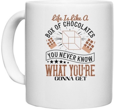 UDNAG White Ceramic Coffee / Tea 'Chocolate | Life is like a box of chocolates. You never know what you're gonna get' Perfect for Gifting [330ml] Ceramic Coffee Mug(330 ml)