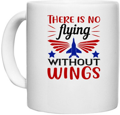 UDNAG White Ceramic Coffee / Tea 'Airforce | There is no flying without wings' Perfect for Gifting [330ml] Ceramic Coffee Mug(330 ml)