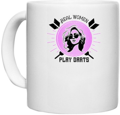 UDNAG White Ceramic Coffee / Tea 'Dart | Real women play darts' Perfect for Gifting [330ml] Ceramic Coffee Mug(330 ml)