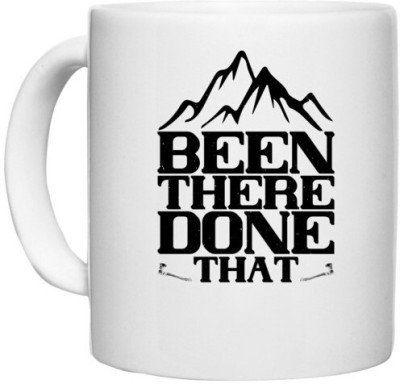 UDNAG White Ceramic Coffee / Tea 'Climbing | Been there, done that' Perfect for Gifting [330ml] Ceramic Coffee Mug(330 ml)