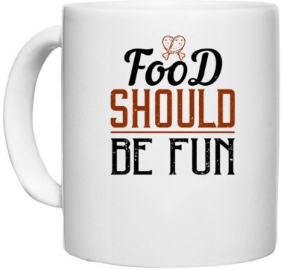 UDNAG White Ceramic Coffee / Tea 'Cooking | Food should be fun' Perfect for Gifting [330ml] Ceramic Coffee Mug(330 ml)