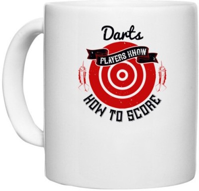UDNAG White Ceramic Coffee / Tea 'Dart | Darts players know how to score' Perfect for Gifting [330ml] Ceramic Coffee Mug(330 ml)