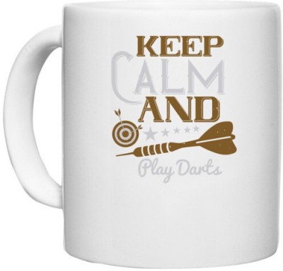 UDNAG White Ceramic Coffee / Tea 'Dart | keep calm and play darts' Perfect for Gifting [330ml] Ceramic Coffee Mug(330 ml)