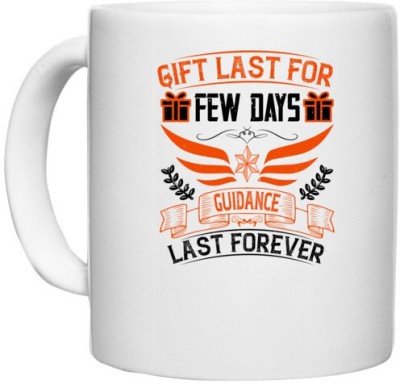 UDNAG White Ceramic Coffee / Tea 'Team Coach | Gift last for few days, guidance last forever' Perfect for Gifting [330ml] Ceramic Coffee Mug(330 ml)