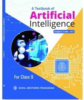 A Textbook Of Artificial Intelligence Class IX 2021(Paperback, Hema Dhingra)