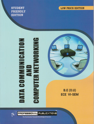 Data Communication And Computer Networking B.E (O.U) VI Sem (ECE) Low Price Edition 2021(Paperback, Professional)