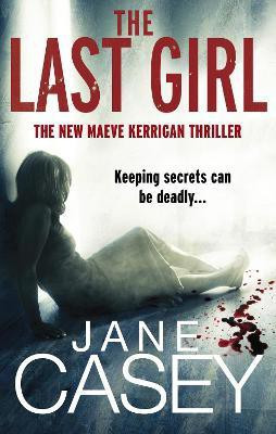 The Last Girl(English, Paperback, Casey Jane)
