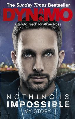 Nothing Is Impossible(English, Paperback, Dynamo)