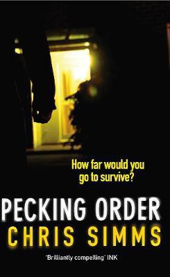 Pecking Order(English, Paperback, Simms Chris)