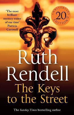 The Keys To The Street(English, Paperback, Rendell Ruth)