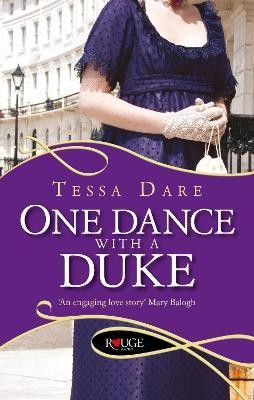 One Dance With a Duke: A Rouge Regency Romance  - A Rouge Regency Romance(English, Paperback, Dare Tessa)