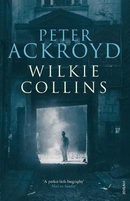 Wilkie Collins(English, Paperback, Ackroyd Peter)