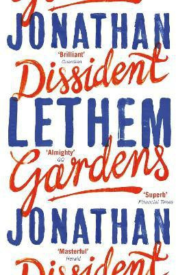 Dissident Gardens(English, Paperback, Lethem Jonathan)